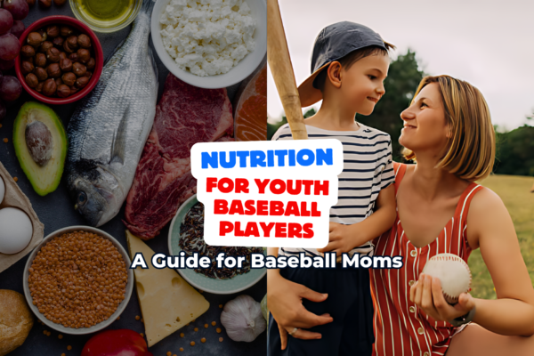 Nutrition for Youth Baseball Players